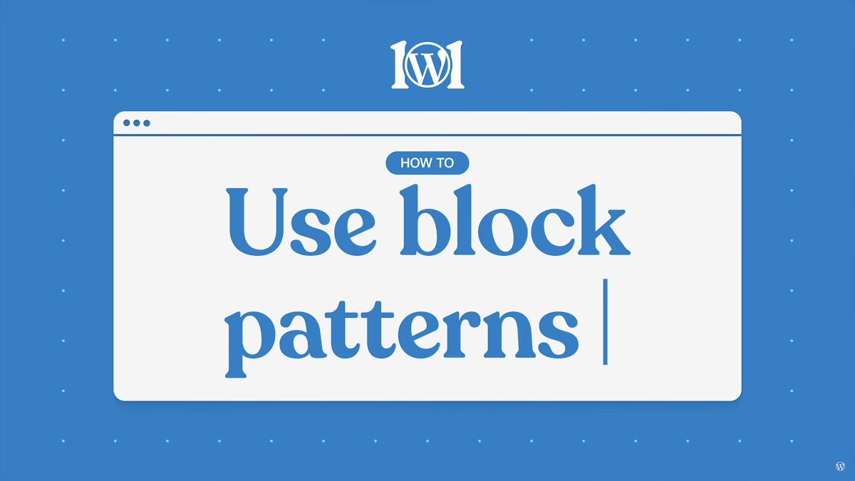 Support page with the title 'Use block patterns'